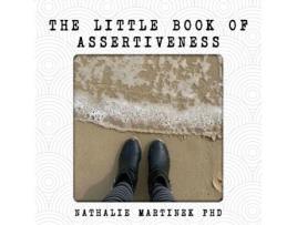 Livro The Little Book of Assertiveness: Speak up with confidence Nathalie Martinek (Inglês)
