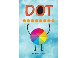 Livro Dot Ayla R Arnold (Inglês)