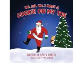 Livro Ho, Ho, Ho, I have a Cookie on my Toe Karen Lindsey (Inglês)