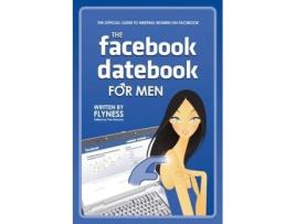 Livro The Facebook Datebook for Men Flyness (Inglês)