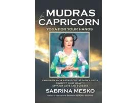 Livro Mudras for Capricorn: Yoga for your Hands (Mudras for Astrological Signs) Sabrina Mesko (Inglês)