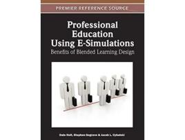 Livro Professional Education Using ESimulations de Dale Holt (Inglês - Capa Dura)