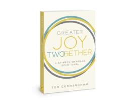 Livro Greater Joy Twogether de Ted Cunningham (Inglês)
