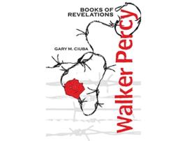 Livro Walker Percy Books of Revelations de Gary M Ciuba (Inglês)