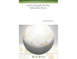 Livro Jacob of Serugh, the Man Behind the Mimre de Khalid Dinno (Inglês)