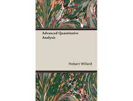 Livro Advanced Quantitative Analysis de Hobart Willard (Inglês - Capa Dura)