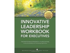 Livro Innovative Leadership Workbook for Executives de Maureen Metcalf e Mark Palmer (Inglês)