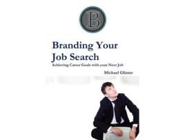 Livro Branding Your Job Search Michael Glinter (Inglês)