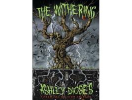 Livro The Withering: Poems of Supernatural Horror Ashley Dioses (Inglês)