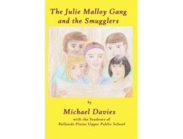 Livro The Julie Malloy Gang and The Smugglers Michael Davies (Inglês)