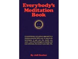 Livro Everybody's Meditation Book Jeff Sauber (Inglês)