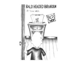 Livro Bald Headed Brandon Tyrone Wolfe (Inglês)
