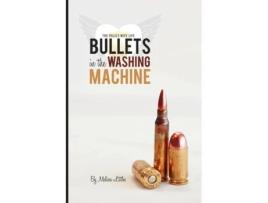 Livro Bullets in the Washing Machine Melissa Littles (Inglês)