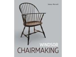 Livro Windsor Chairmaking James Mursell (Inglês)