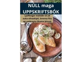 Livro NÚLL maga UPPSKRIFTSBÓK de Jóhanna Möller (Inglês)