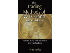 Livro The Trading Methods of W.D. Gann: How To Build Your Technical Analysis Toolbox Hima Reddy (Inglês)