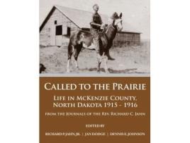 Livro Called to the Prairie Richard P Jahn Jr, Jan Dodge et al. (Inglês)