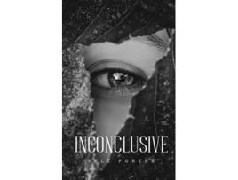 Livro Inconclusive de Kell Porter (Inglês)