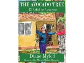 Livro The Avocado Tree: El Árbol de Aguacate Mylod (Inglês)