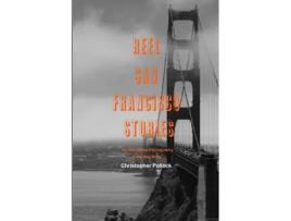 Livro Reel San Francisco Stories: An Annotated Filmography of the Bay Area Christopher Pollock (Inglês)