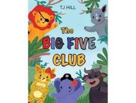 Livro The Big Five Club Tarah Hill (Inglês)