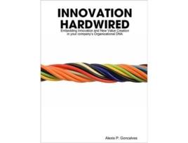 Livro Innovation Hardwired Alexis Goncalves (Inglês)