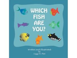 Livro Which fish are you? Lizzy A Pea (Inglês)