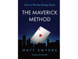 Livro How to Win the Startup Game: The Maverick Method Matt Swyers (Inglês)