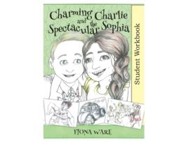 Livro Charming Charlie and the Spectacular Sophia Student Workbook Fiona Ware (Inglês)