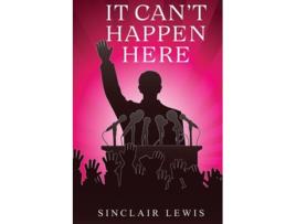 Livro It Cant Happen Here de Sinclair Lewis (Inglês)