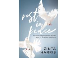 Livro Rest in Peace: How to Manage an Estate Dispute Without Inheriting Heartache Zinta Harris (Inglês)