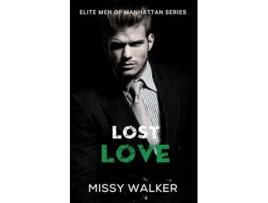 Livro Lost Love de Missy Walker (Inglês)
