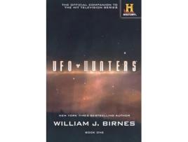 Livro UFO Hunters: Book One (UFO Hunters, 1) William J. Birnes (Inglês)