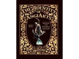 Livro The Identity of AngiArts: A Muse for Artistic Inspiration (Chronicles of Angi Perretti) Angi Perretti (Inglês)