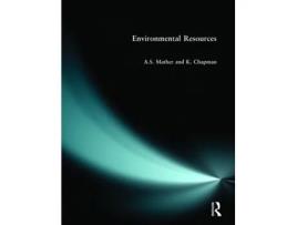 Livro Environmental Resources A.S. Mather, K. Chapman (Inglês)