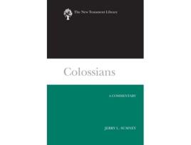 Livro Colossians: A Commentary (The New Testament Library) Jerry L. Sumney (Inglês)