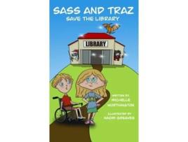 Livro Sass and Traz Save The Library Michelle Worthington (Inglês)