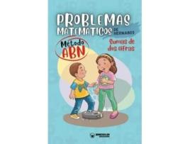 Livro Problemas matematicos de hermanos. Metodo ABN. Sumas de dos cifras de Grupo Edufip (Espanhol)