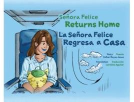 Livro Senora Felice Returns Home Esther Reyes Jones (Inglês)