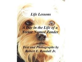 Livro A Day in the Life of a Yorkie Named Zander Robert Randall (Inglês)
