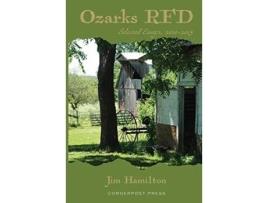 Livro Ozarks RFD: Selected Essays, 2010 - 2015 Jim Hamilton (Inglês)