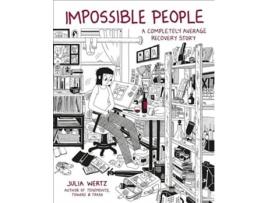 Livro Impossible People: A Completely Average Recovery Story Julia Wertz (Inglês)
