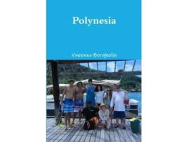 Livro Polynesia Vincenzo Berghella (Inglês)