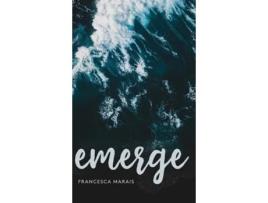 Livro Emerge Francesca Marais (Inglês)