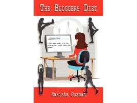 Livro The Bloggers Diet Nakisha Guzman (Inglês)