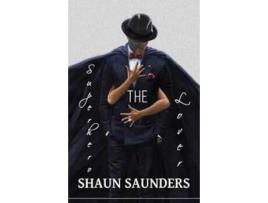 Livro The Superhero Lover: Explicit Behavior in Between the Sheets Shaun Saunders (Inglês)