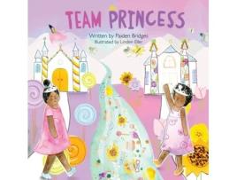 Livro Team Princess Paiden Bridges (Inglês)