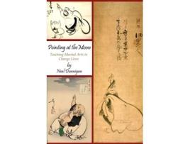 Livro Pointing at the Moon: Teaching Martial Arts to Change Lives Neal Dunnigan (Inglês)