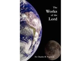 Livro The Works of the Lord Dr. Dr. Charles Vogan (Inglês)