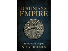 Livro Justinians Empire de Nick Holmes (Inglês)